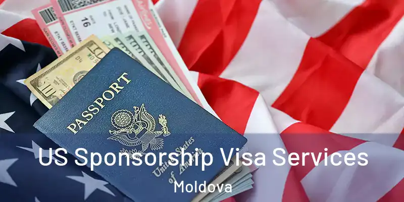  US Sponsorship Visa Services Moldova